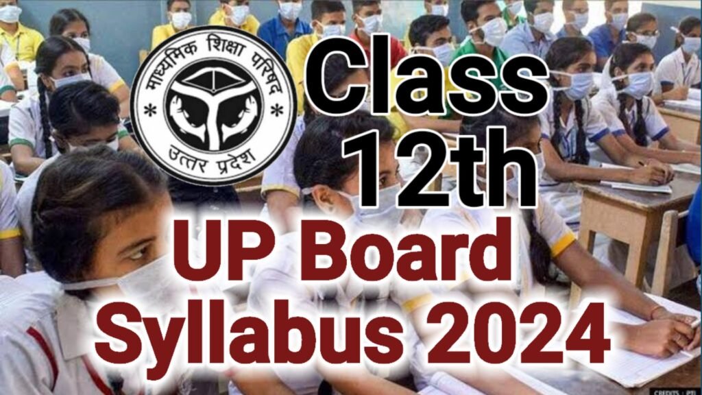 UP Board Class 12 Sahityik Hindi (साहित्यिक हिंदी) Syllabus 2024 : New Session 2023-24, Exam Pattern 2024 Latest Syllabus 2024